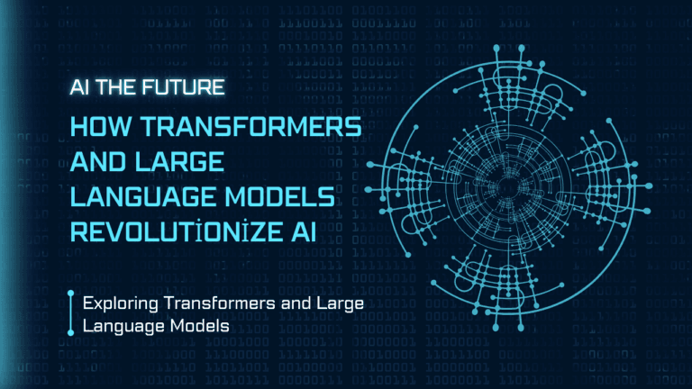 Inside the Magic: How Transformers and Large Language Models Revolutionize AI