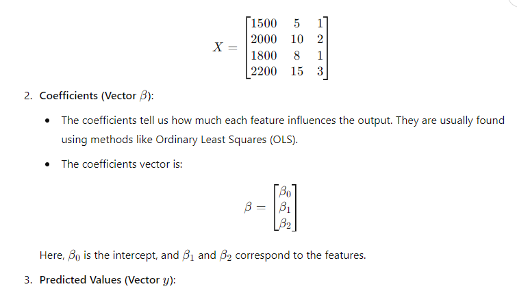 This snapshot presents a matrix 𝑋 X representing input features, the coefficients vector 𝛽 β that describes the influence of these features, and an introduction to predicted values in a linear regression context.