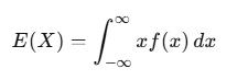 Formula for calculating the expected value 𝐸 ( 𝑋 ) E(X) of a continuous random variable with a probability density function 𝑓 ( 𝑥 ) f(x)