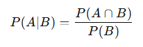 Mathematical formula for conditional probability: P(A | B) = P(A ∩ B) / P(B). This formula illustrates how the probability of event A given event B is calculated using the joint probability of A and B divided by the probability of B.