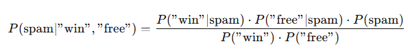 Calculate the probability that an email is spam given the presence of specific words using Bayes' Theorem.