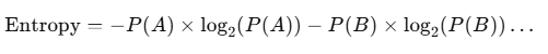 Simple formula for entropy showing the calculation of information uncertainty based on the probabilities of outcomes.