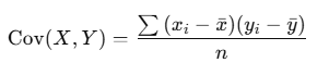 Mathematical formula for covariance, illustrating the calculation of the relationship between two variables based on their deviations from their means.