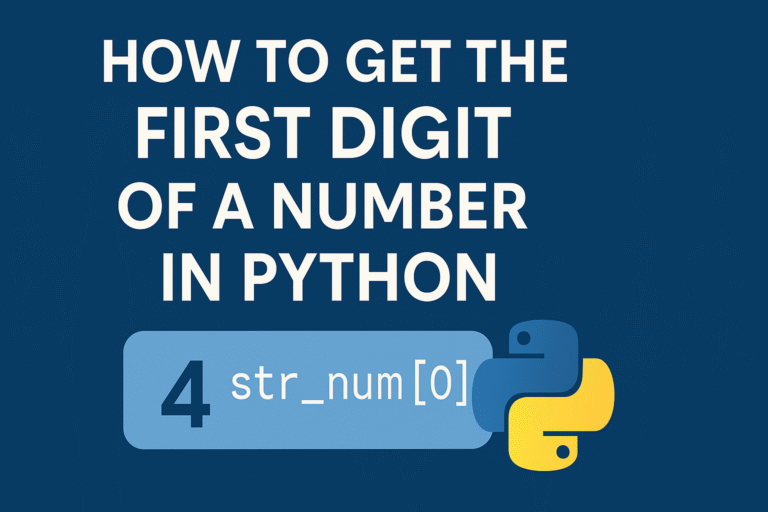 How to Get the First Digit of a Number in Python