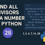 Find All Divisors of a Number in Python