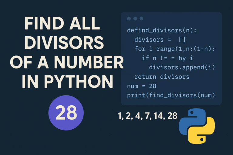Find All Divisors of a Number in Python